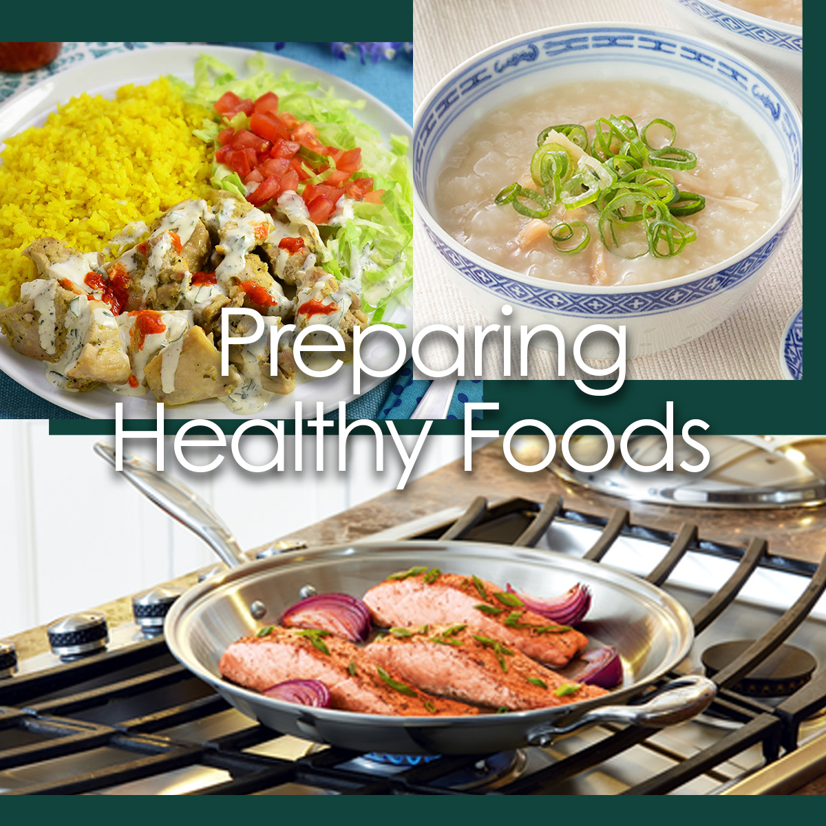 preparing healthy foods